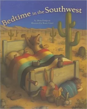 Bedtime in The Southwest Hardcover Book