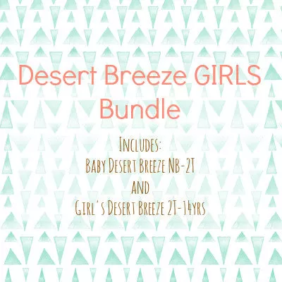 Desert Breeze GIRLS Bundle