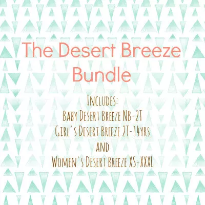 The Desert Breeze Bundle (all sizes)