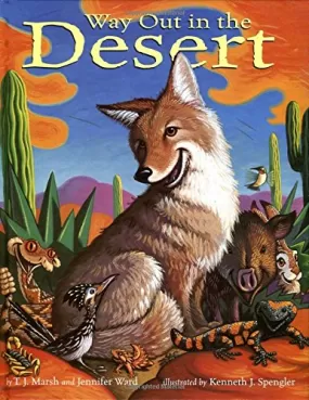 Way Out In The Desert Hardcover Book